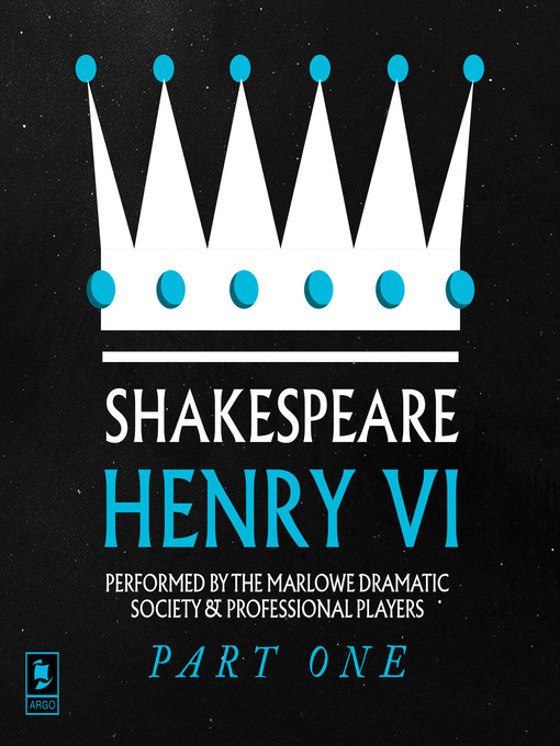 Title details for Henry VI, Part 1 by William Shakespeare - Available